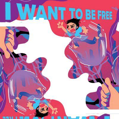 I Want to Be Free