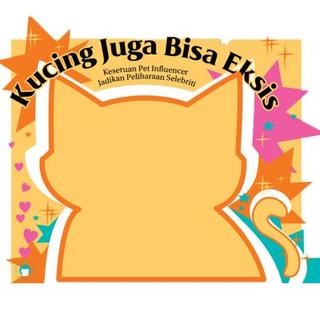 Kucing Juga Bisa Eksis