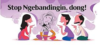 Stop Ngebandingin , dong!
