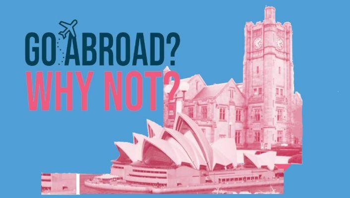 GO ABROAD? WHY NOT?