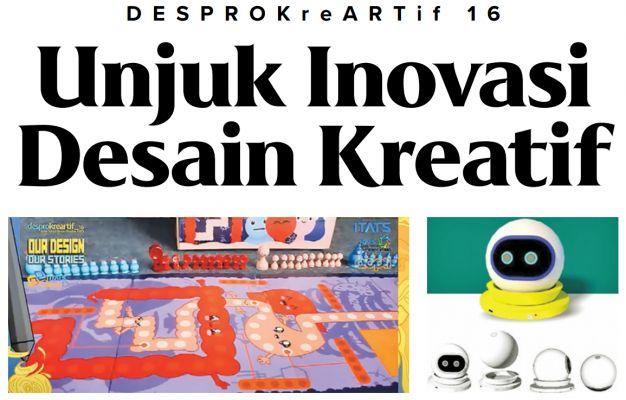 DESPOKreARTif 16. Unjuk Inovasi Desain Kreatif