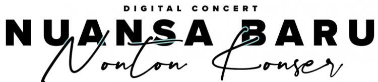 Digital Concert: Nuansa Baru Nonton Konser
