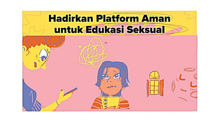 Hadirkan Platform Aman untuk Edukasi Seksual