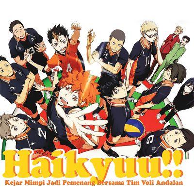 Haikyuu!! Kejar Mimpi Jadi Pemenang Bersama Tim Voli Andalan