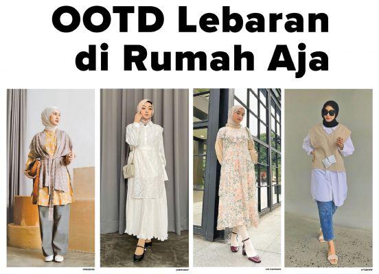 OOTD Lebaran di Rumah Aja