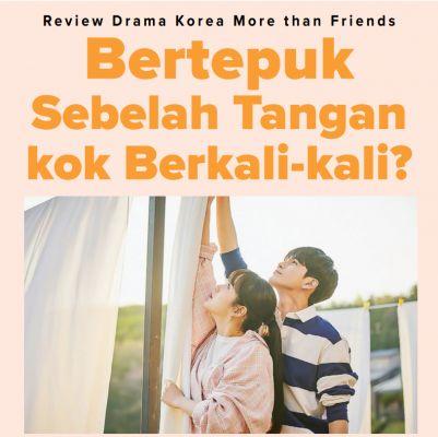 Review Drama Korea More Than Friends