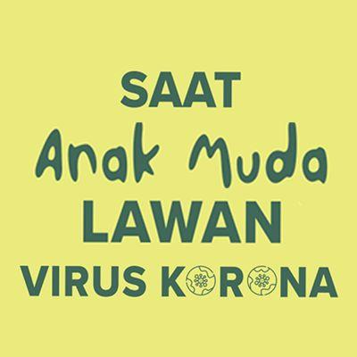 Saat Anak Muda Lawan Virus Korona