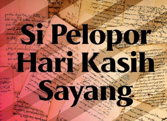 Si Pelopor Hari Kasih Sayang