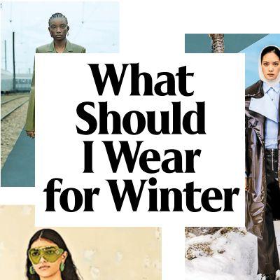 What Should I Wear for Winter